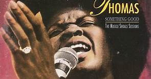 Irma Thomas - Something Good / The Muscle Shoals Sessions