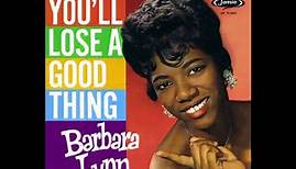 You'll Lose a Good Thing - Barbara Lynn (1962) (HD Quality)