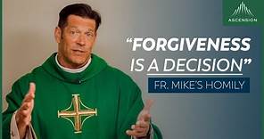 "As We Forgive" | 24th Sunday in Ordinary Time (Fr. Mike's Homily) #sundayhomily