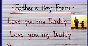 Poem on Father's Day/ Father's Day Poem in English/ Father's Day 2022/ Father's Day poem in English