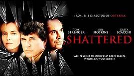 Official Trailer - SHATTERED (1991, Tom Berenger, Greta Scacchi, Wolfgang Petersen)