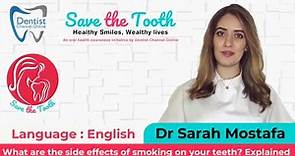 What are the side effects of smoking on your teeth? Explained | English | 96