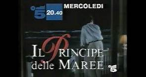 PROMO CANALE 5 FILM "IL PRINCIPE DELLE MAREE" PRIMA TV (1995)