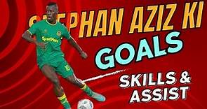 Stephane Aziz Ki Magical Skills Goals and Assist