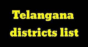 List of districts in Telangana | Telangana Districts Names | Telangana 33 Districts List Names