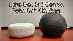 Echo Dot 3rd Generation vs. Echo Dot 4th Generation! Comparison!