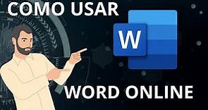Como usar Word Online, (en la web).