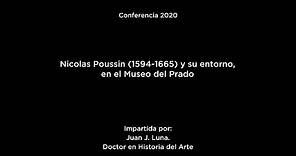 Conferencia "Nicolas Poussin (1594-1665) y su entorno, en el Museo del Prado"