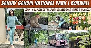 Sanjay Gandhi National Park Mumbai | Kanheri Caves Borivali National Park | New Entry Ticket Cost