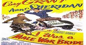 ASA 🎥📽🎬 I Was A Male War Bride (1949) a film directed by Howard Hawks with Cary Grant, Ann Sheridan, Marion Marshall, Randy Stuart, Bill Neff