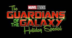 The Guardians of the Galaxy Holiday Special trailer (High Tone)
