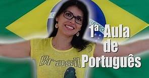CURSO BÁSICO DE PORTUGUÊS: AULA 1|PORTUGUÊS BRASILEÑO