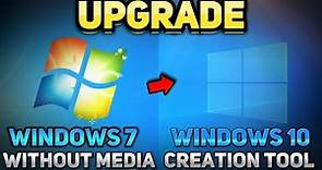 How to Upgrade Windows 7 to Windows 10 Without Losing Data or Using the Media Creation Tool!