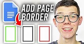How To Add Page Border In Google Docs - Full Guide