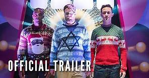 THE NIGHT BEFORE - Official Trailer (HD)