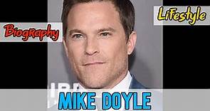 Mike Doyle American Actor Biography & Lifestyle
