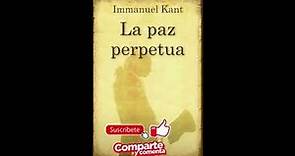 Sobre la paz perpetua. AUDIOLIBRO. Immanuel Kant . CASTELLANO.