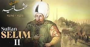 "The Rise and Legacy of Sultan Selim II: The Magnificent Ottoman Sultan | History Unveiled"