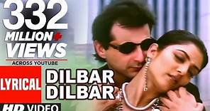 Dilbar Dilbar Lyrical Video | Sirf Tum | Alka Yagnik | Sameer | Sushmita Sen | Sanjay Kapoor