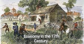 Economy in the 17th Century
