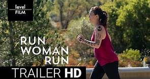 Run Woman Run | Official Trailer
