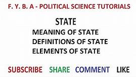 The State - Meaning, Definition & Elements