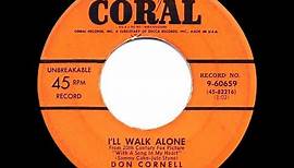 1952 HITS ARCHIVE: I’ll Walk Alone - Don Cornell