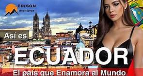ECUADOR, país de los 4 mundos Desde la Amazonía hasta los océanos, | Conoce Quito y Cuenca