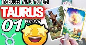 Taurus ♉ IT’S COMING! 👀The BIGGEST WIN Of Your Life!💰🆙 horoscope for today FEBRUARY 1 2024 ♉ #taurus