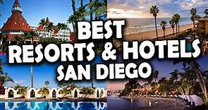 [San Diego Beachfront Hotels] - Best Resorts and Hotels