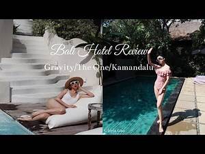 Bali Hotel Review 2019| Gravity Bali Hotel, The One Boutique Villa, Kamandalu Ubud