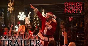 OFFICE CHRISTMAS PARTY | Official Trailer