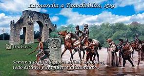 La marcha a Tenochtitlán