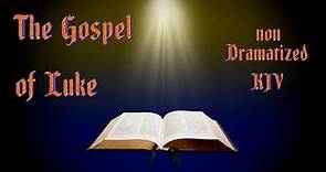 The Gospel of Luke KJV Audio Bible with Text