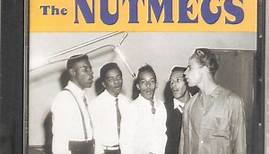 The Nutmegs - "The Rajahs Of Acappella"