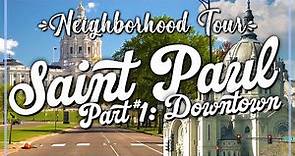 🏛️ St Paul, MN: DOWNTOWN Neighborhood Tour 🗺️ Best places to live in Minnesota!