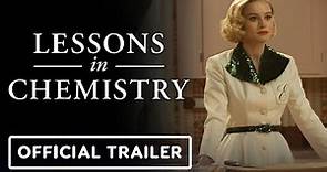Lessons in Chemistry - Official Trailer (2023) Brie Larson, Lewis Pullman
