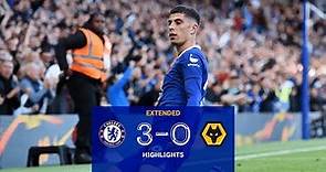 Chelsea 3-0 Wolves | Premier League Extended Highlights
