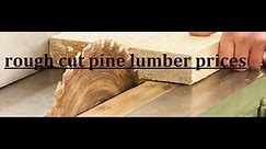 rough cut pine lumber prices, menards lumber prices