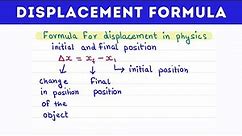 Displacement Formula in Physics