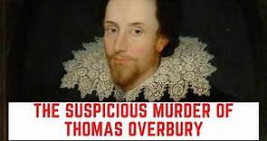The SUSPICIOUS Murder Of Sir Thomas Overbury