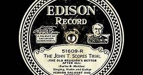 The John T. Scopes Trial (The Old Religion's Better After All) ~ Vernon Dalhart and Company (1925)