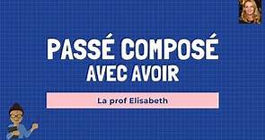 Le passé composé avec le verbe avoir - A1 FLE. English captions available. 😉Apprendre le français.