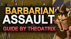 Barbarian Assault for Beginners (OSRS)