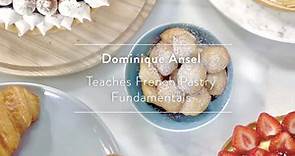 【Dominique甜品大师课1】最基础的法式甜品课程，你要的基本功都在这里
