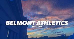 Belmont Athletics - 2022-2023 Year in Review