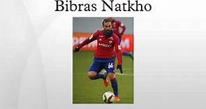Bibras Natkho