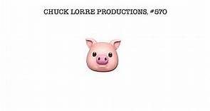 Chuck Lorre Productions #570 Vanity Card (High Quality)