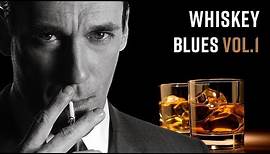 Whiskey Blues | Best of Slow Blues/Rock #1