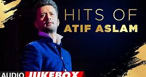 Hits Of Atif Aslam | Audio Jukebox | Best Of Atif Aslam Romantic Songs | T-Series